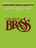 Canadian Brass Christmas Brass Quartets (Intermediate Level)