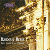 Baroque Brass ; Saint Louis Brass Quintet CD