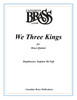 We Three Kings Brass Quintet (Trad./ arr. McNeff) PDF Download