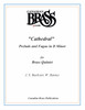 "Cathedral" Prelude and Fugue in D Minor Brass Quintet (Bach/arr. Barnes)