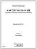 Knecht Ruprecht Brass Quintet (Schumann/arr. Chauvin) PDF Download Knecht Ruprecht Brass Quintet (Schumann/arr. Chauvin) PDF Download