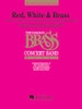 Red, White, & Brass Concert Band Grade 4 (Canadian Brass/arr. Moss)