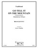 Go Tell It On The Mountain Brass Quintet (Trad./Buckley)