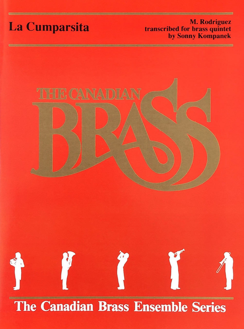 La Cumparsita Brass Quintet (Rodriguez/ arr. Kompanek)