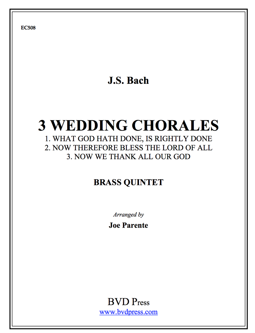 Three Bach Wedding Chorales for Brass Quintet (JS Bach/Parente ...