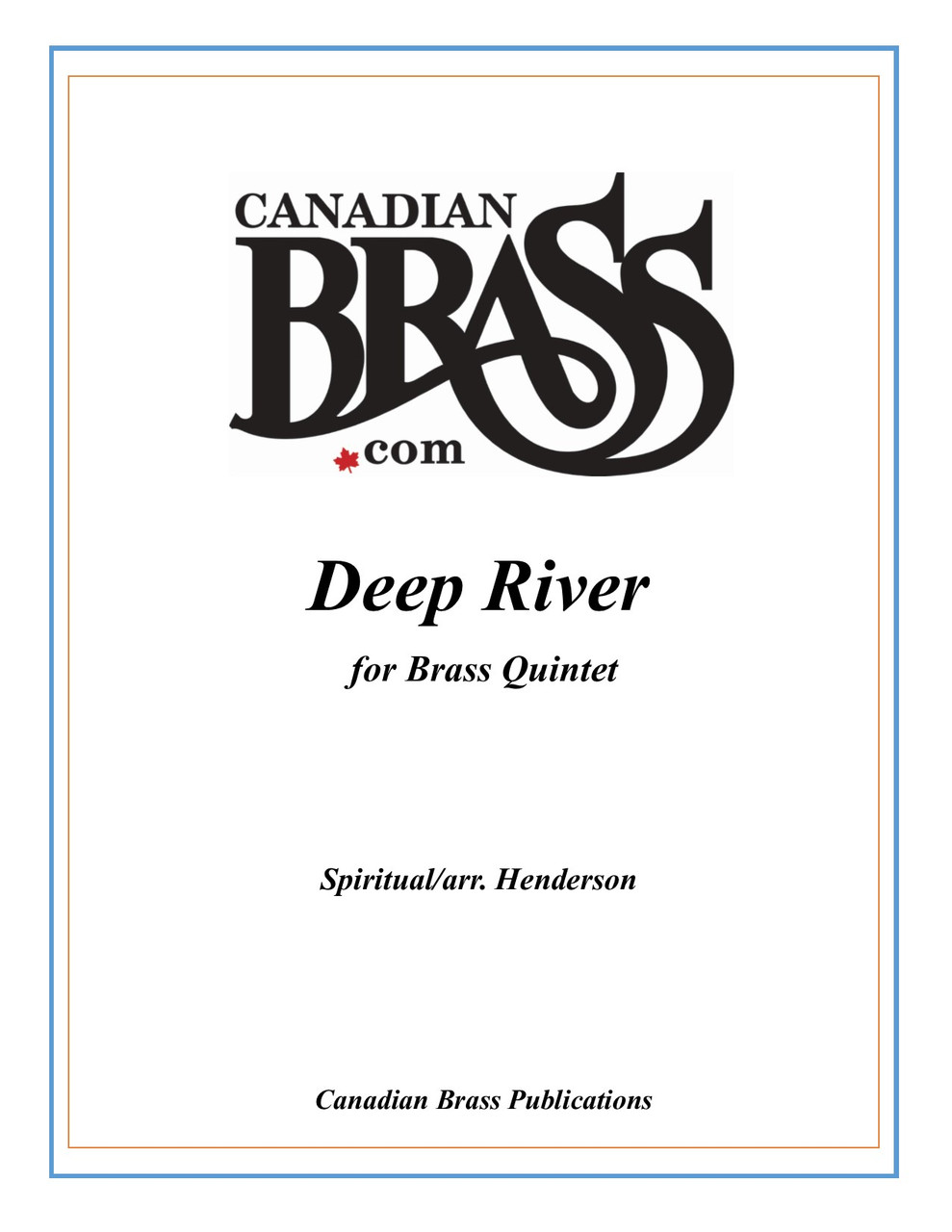 Deep River Brass Quintet (trad. Henderson) - Canadian Brass Store