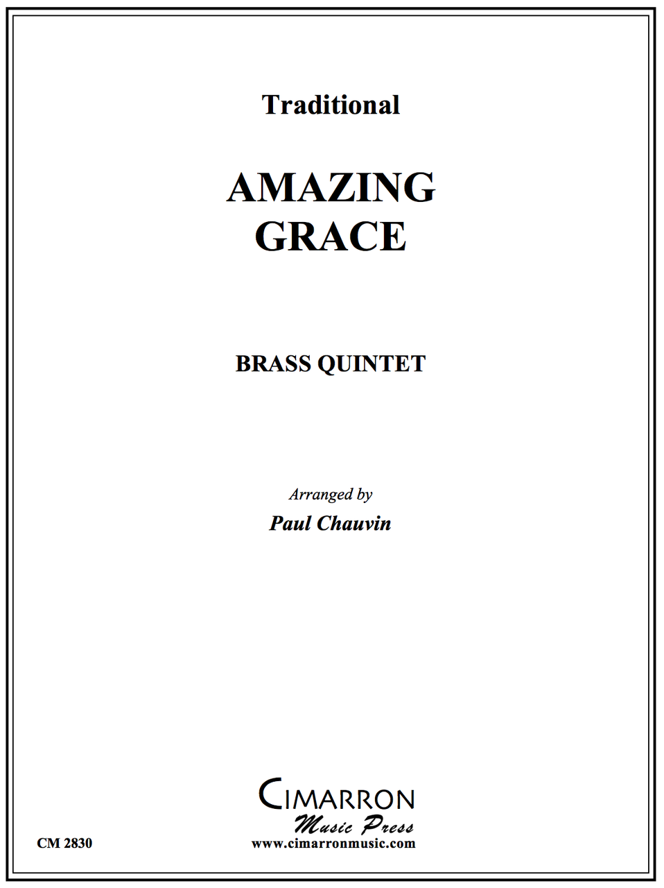 Amazing Grace Brass Quintet Trad Arr Paul Chauvin Pdf Download Canadian Brass Store