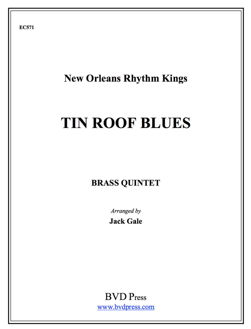 Tin Roof Blues For Brass Quintet New Orleans Rhythm Kingsarr Gale Pdf Download Canadian 3860