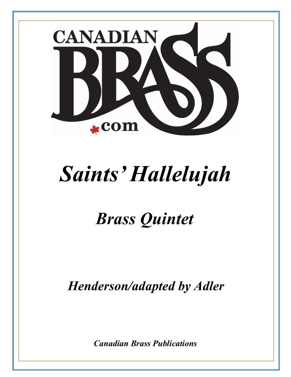 Saints' Hallelujah Brass Quintet (Henderson/Adler)