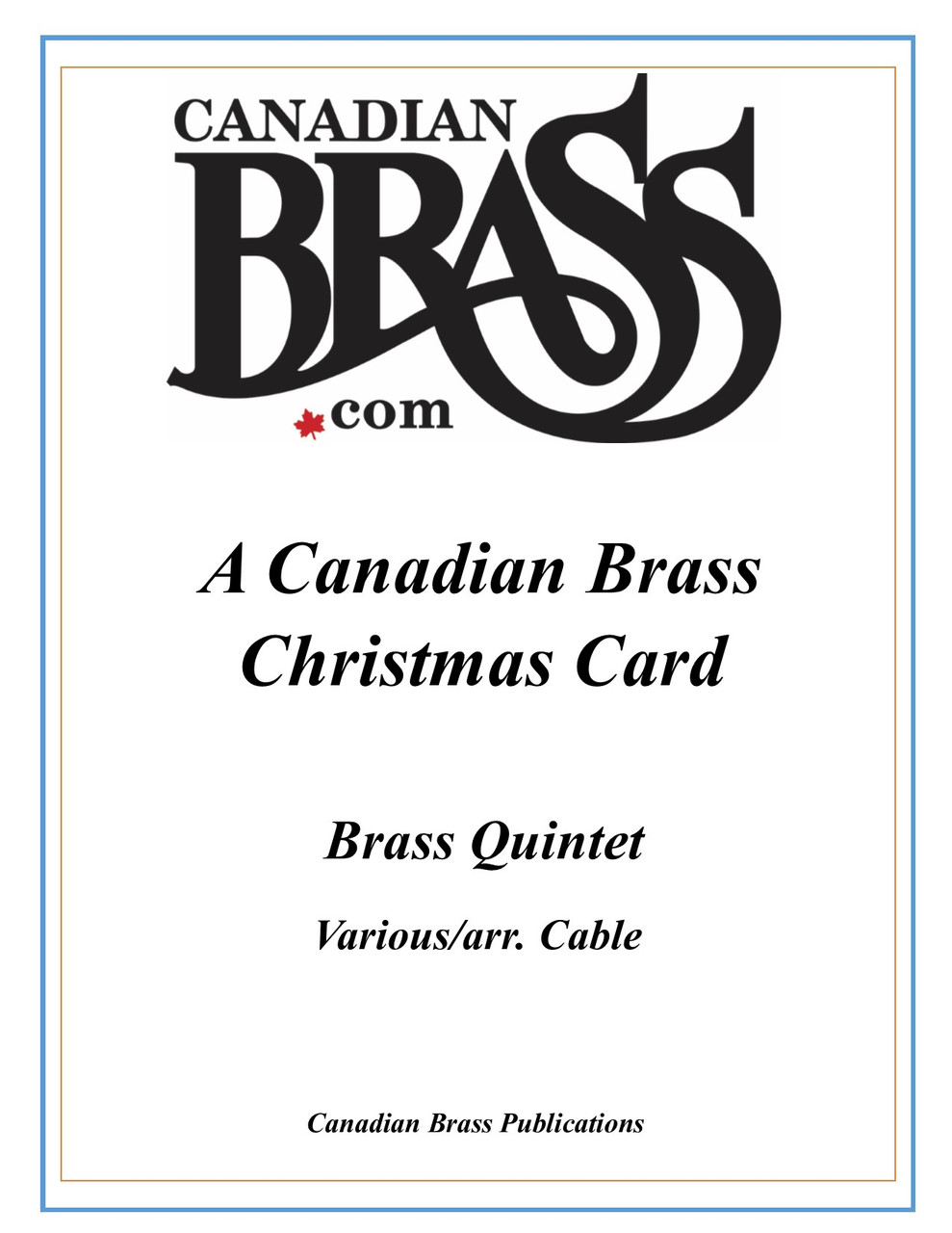 A Canadian Brass Christmas Card Brass Quintet (traditional/arr