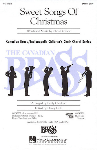 Sweet Songs of Christmas for Brass Quintet and SATB and SA Choir
