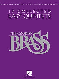 Canadian Brass - 17 Collected Easy Brass Quintets