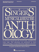 The Singer's Musical Theatre Anthology - Volume 3 Soprano