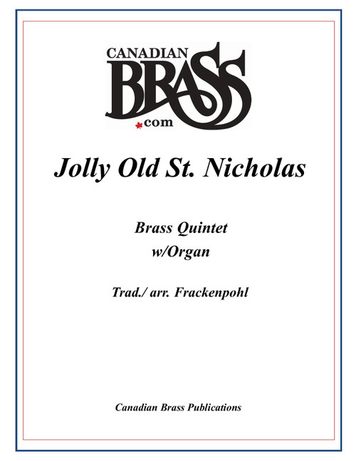 Jolly Old St. Nicholas Brass Quintet and Organ (Trad./Frackenpohl)
