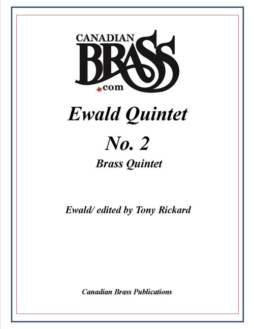 Ewald Quintet No. 2 (edited by Tony Rickard) Ewald Quintet No. 2 (edited by Tony Rickard)