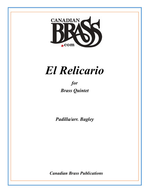 El Relicario Brass Quintet (Padilla/Bagley) 