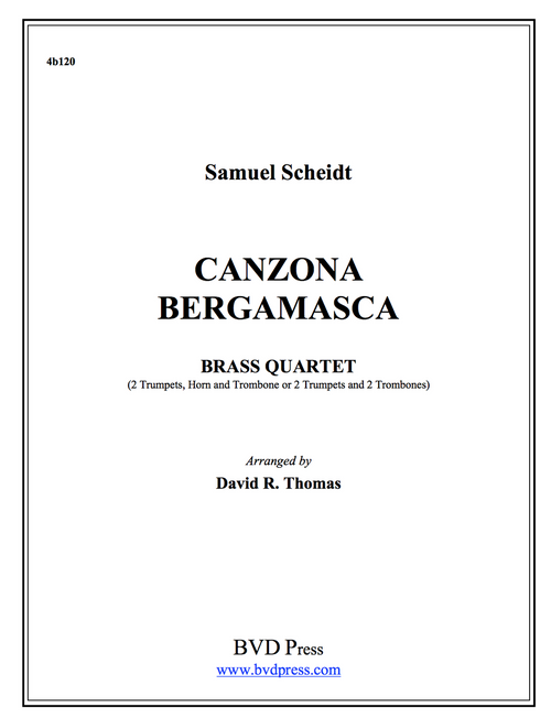 Canzona Bergamasca Brass Quartet (Scheidt/Thomas)