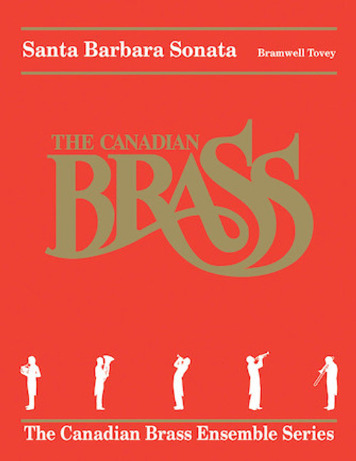Santa Barbara Sonata Brass Quintet (Bramwell Tovey)