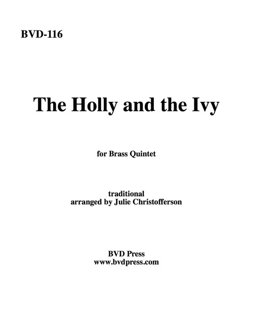 The Holly and the Ivy Brass Quintet (Trad./Christofferson)