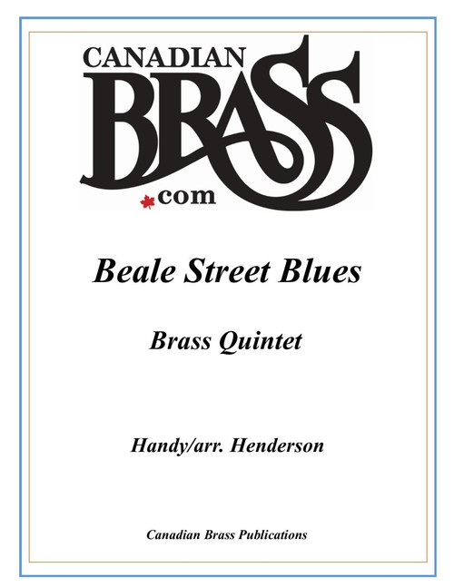 Beale Street Blues Brass Quintet (Handy/arr. Henderson)