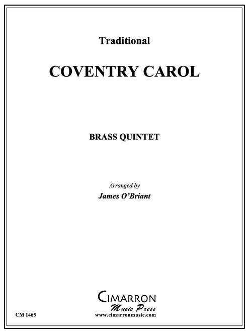 Coventry Carol for Brass Quintet (Trad./arr. O'Briant)