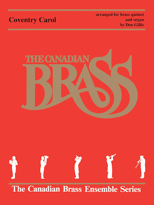 Coventry Carol for Brass Quintet and Organ (Trad./arr. Gillis) PDF Download Coventry Carol for Brass Quintet and Organ (Trad./arr. Gillis) PDF Download