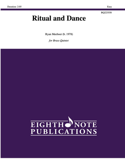 Ritual and Dance Brass Quintet (Meeboer) Ritual and Dance Brass Quintet (Meeboer)