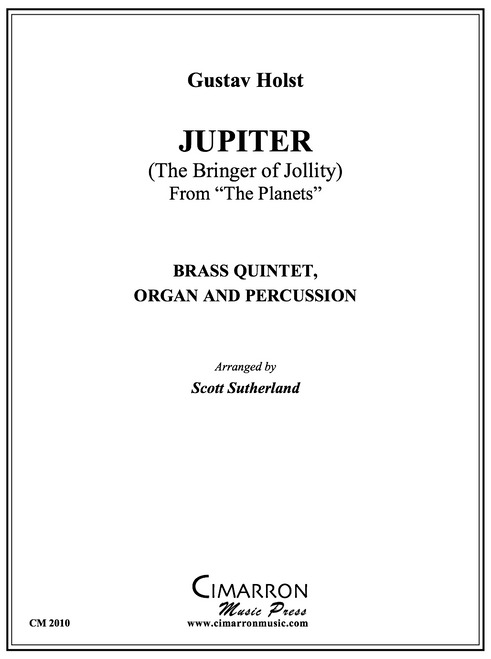 Jupiter from "The Planets" for Brass Quintet, Organ & Percussion (Holst/arr. Sutherland) PDF Download Jupiter from "The Planets" for Brass Quintet, Organ & Percussion (Holst/arr. Sutherland) PDF Download