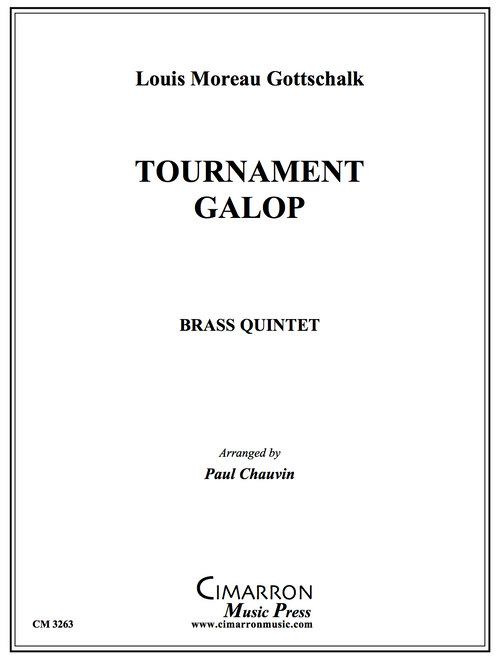 Tournament Galop Brass Quintet (Gottshalk/arr. Chauvin) PDF Download Tournament Galop Brass Quintet (Gottshalk/arr. Chauvin) PDF Download