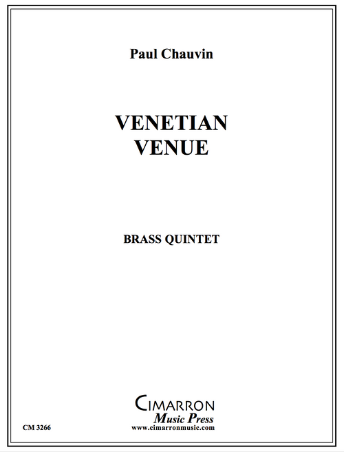 Venetian Venue Brass Quintet (Paul Chauvin) PDF Download Venetian Venue Brass Quintet (Paul Chauvin) PDF Download