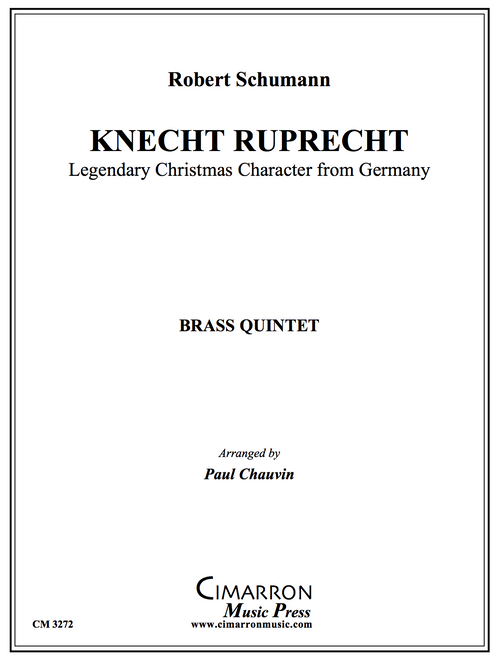 Knecht Ruprecht Brass Quintet (Schumann/arr. Chauvin) PDF Download Knecht Ruprecht Brass Quintet (Schumann/arr. Chauvin) PDF Download