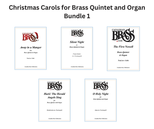 Christmas Carols for Brass Quintet and Organ Bundle 1 Christmas Carols for Brass Quintet and Organ Bundle 1