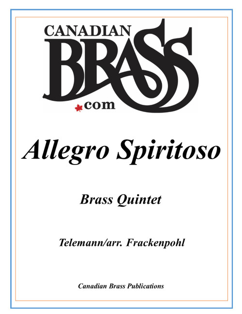Allegro Spiritoso for Brass Quintet (Telemann/arr. Frackenpohl) PDF Download