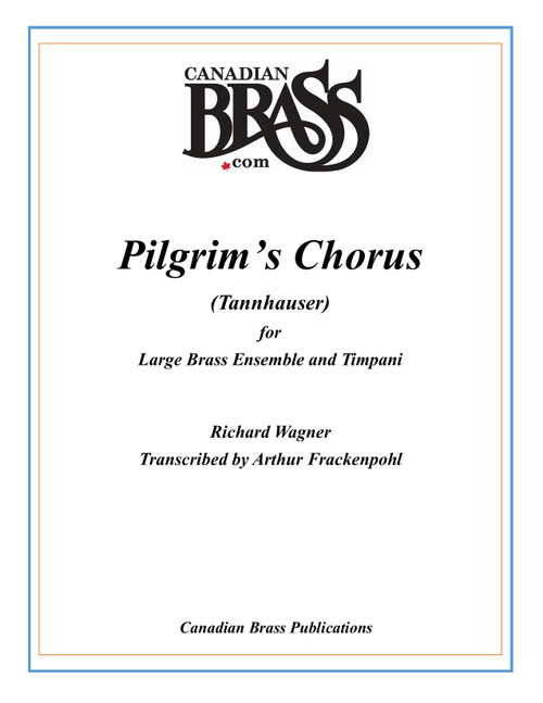 Pilgrims' Chorus from "Tannhauser" for Four Quintets and Timpani (Wagner/arr. Frackenpohl) PDF Download