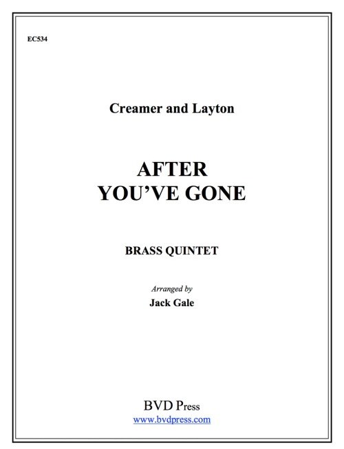 After You've Gone Brass Quintet (Creamer & Layton/Gale) PDF Download