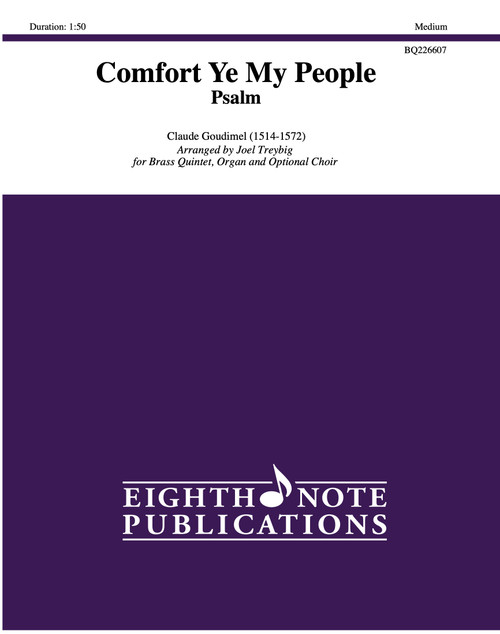 Comfort Ye My People for Brass Quintet, Organ and Optional Choir (Goudimel/arr Treybig) PDF Download