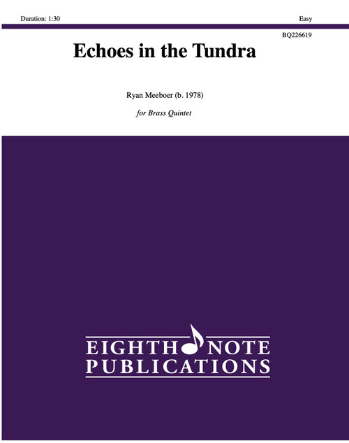 Echoes in the Tundra for Brass Quintet (Meeboer) PDF Download