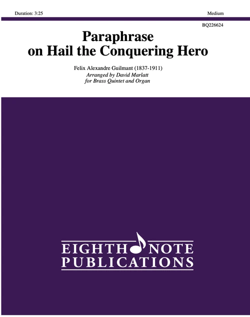 Paraphrase on Hail the Conquering Hero for Brass Quintet and Organ (Guilmant/arr. Marlatt) PDF Downlod
