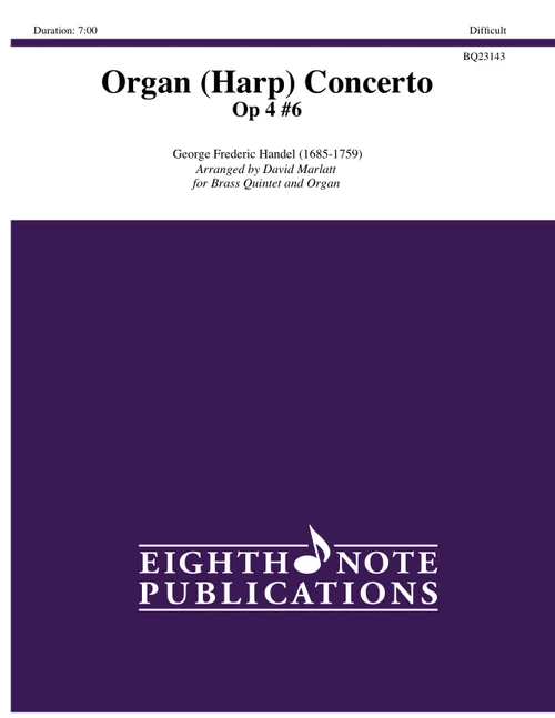 Organ (Harp) Concerto Op 4 #6 for Brass Quintet and Organ (Handel/arr. Marlatt)