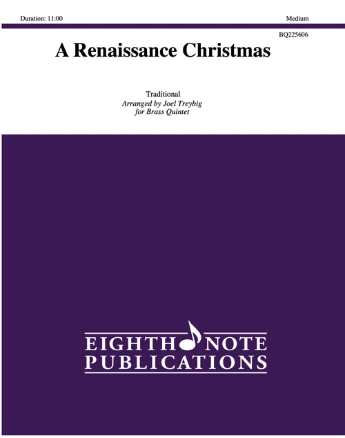 A Renaissance Christmas for Brass Quintet (Trad./Joel Treybig)