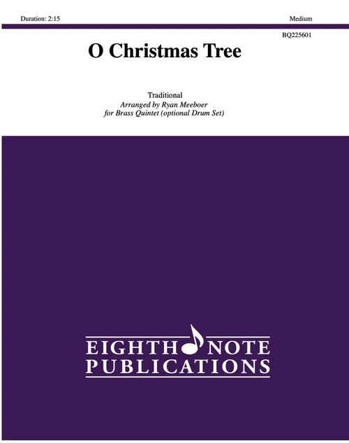 O Christmas Tree for Brass Quintet w/Optional Drum Set (Trad./Meeboer)