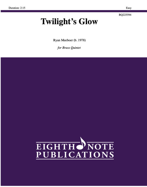 Twilight's Glow for Brass Quintet (Ryan Meeboer) PDF Download