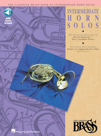 Canadian Brass Book of Intermediate Horn Solos (w/online audio access)