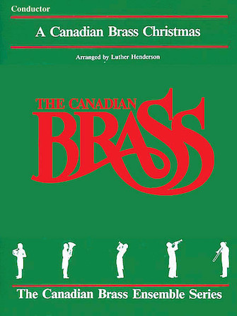 A Canadian Brass Christmas-Brass Quintet Music