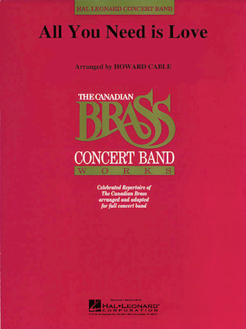 All You Need is Love for Concert Band All You Need is Love for Concert Band