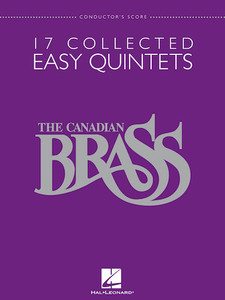 Canadian Brass - 17 Collected Easy Brass Quintets