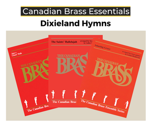 【週末割中】Canadian Brass Dixieland Classics Essential Dixieland Hymns Brass Quintet Bundle