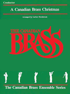 A Canadian Brass Christmas-Brass Quintet Music