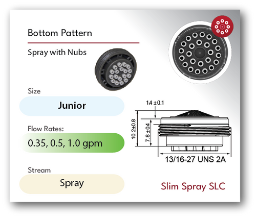 Junior Size 13/16" slim spray SLC aerator specs low flow