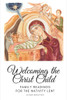 Welcoming the Christ Child Book & Ornament Gift Set